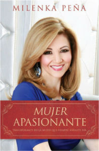 Mujer Apasionante - Milenka Peña